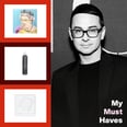 Christian Siriano's Must Haves: From Skinny Jeans to Ashley Longshore Art